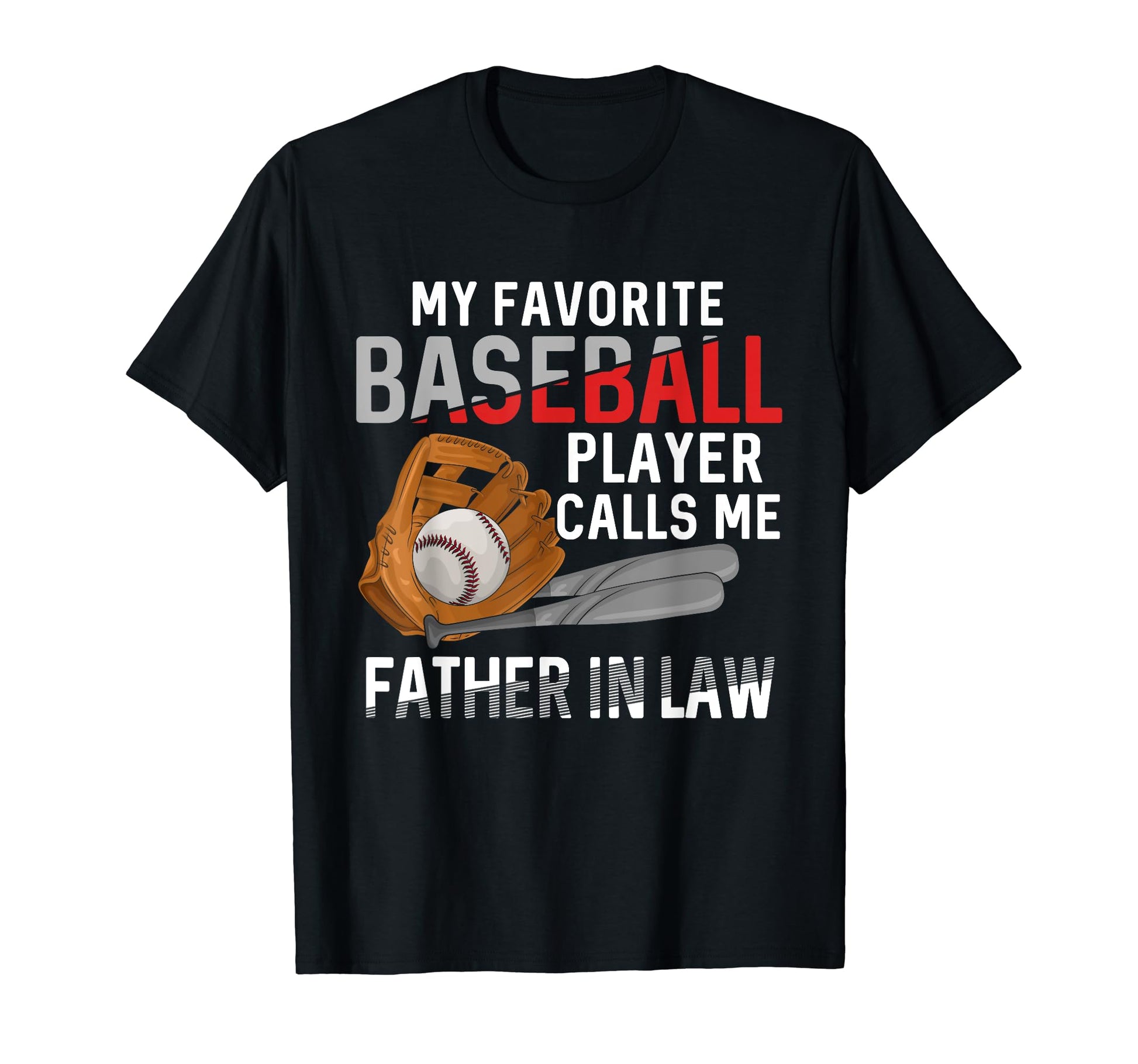 My Favorite Baseball Player Calls Me T-Shirt - Unique Graphic Unisex - T-Shirt, Sweatshirt, Hoodie