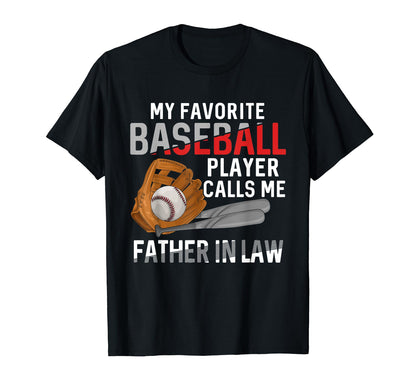 My Favorite Baseball Player Calls Me T-Shirt - Unique Graphic Unisex - T-Shirt, Sweatshirt, Hoodie