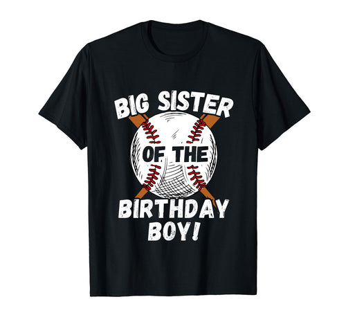 Funny Sister Birthday Baseball T-Shirt - Casual Everyday Wear Men Women - T-Shirt, Sweatshirt, Hoodie