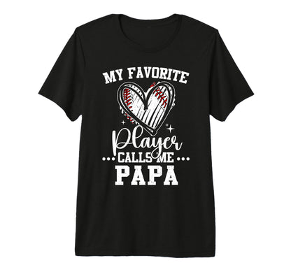 My Favorite Baseball Player Calls Me T-Shirt - Graphic Print for Adults - T-Shirt, Sweatshirt, Hoodie