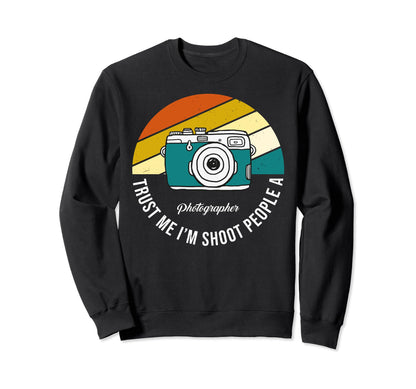 Shutterbug Camera Im Photographer Sweatshirt - Streetwear Style Men Women - T-Shirt, Sweatshirt, Hoodie
