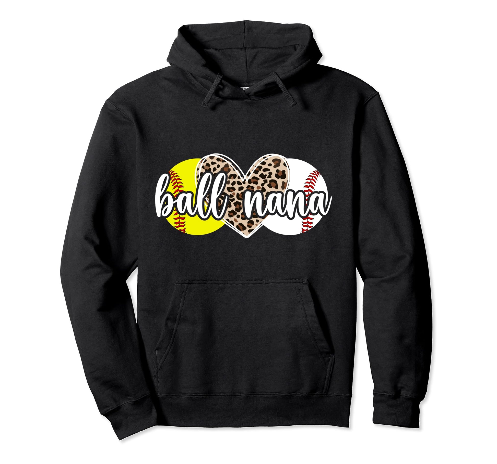 Ball Nana Softball Baseball Nana Ballers Hoodie - Graphic Print Unisex - T-Shirt, Sweatshirt, Hoodie