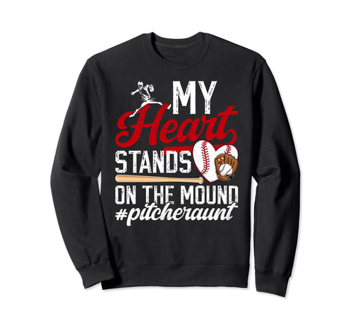 Mound Baseball Pitcher Aunt Sweatshirt - Novelty Apparel for Adults - T-Shirt, Sweatshirt, Hoodie