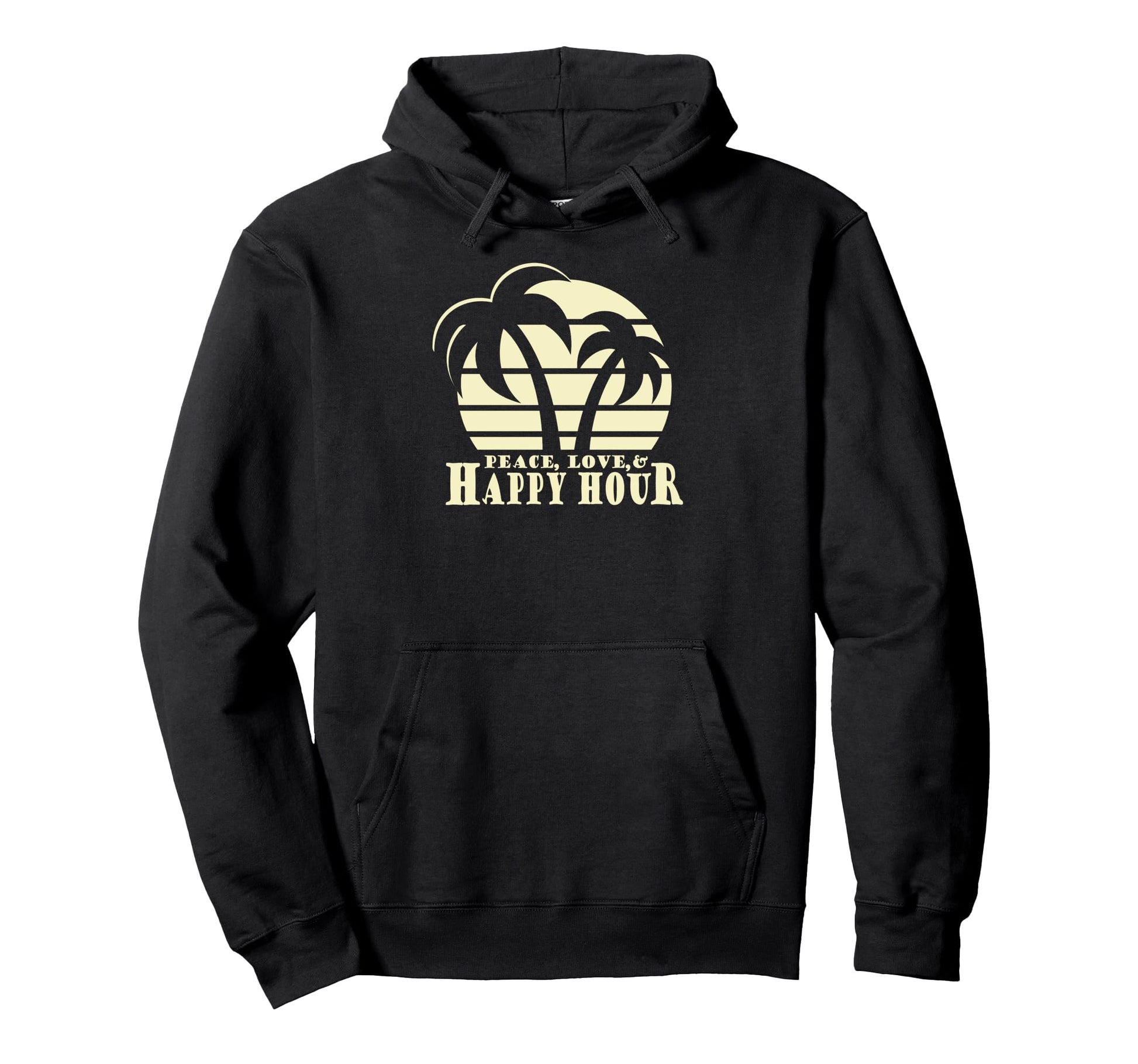 Peace Love Happy Hour Hoodie - Novelty Apparel for Adults - T-Shirt, Sweatshirt, Hoodie