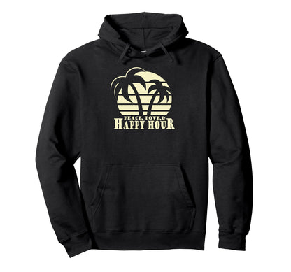 Peace Love Happy Hour Hoodie - Novelty Apparel for Adults - T-Shirt, Sweatshirt, Hoodie