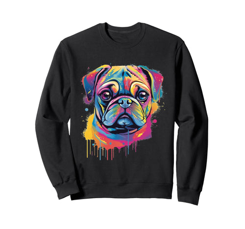 Pop Art Pug Dog Colorful Rainbow Sweatshirt - Unique Graphic Men Women - T-Shirt, Sweatshirt, Hoodie
