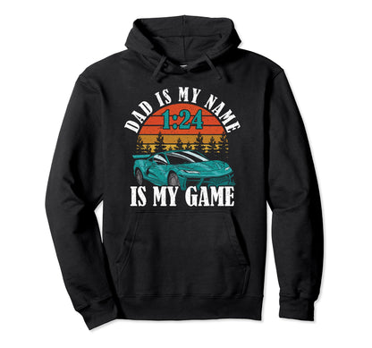 Fathers Day Dad Is My Name 1 24 Is My Hoodie - Casual Everyday Wear Unisex - T-Shirt, Sweatshirt, Hoodie