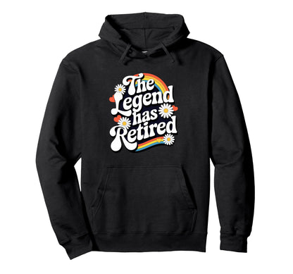 Legend Has Retired Groovy Rainbow Retirement Hoodie - Graphic Print Unisex - T-Shirt, Sweatshirt, Hoodie