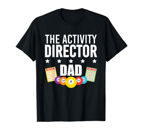 Activity Director Dad Activity Planner T-Shirt - Unique Graphic for Adults - T-Shirt, Sweatshirt, Hoodie