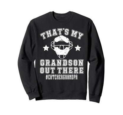 My Grandson Baseball Catcher Grandpa Sweatshirt - Custom Art Print Unisex - T-Shirt, Sweatshirt, Hoodie
