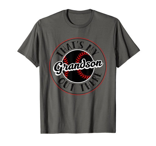 Thats My Grandson Out There Funny Grandma T-Shirt - Novelty Apparel Unisex - T-Shirt, Sweatshirt, Hoodie
