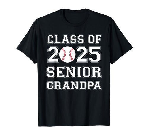 Class 2025 Baseball Grandpa Senior T-Shirt - Streetwear Style Men Women - T-Shirt, Sweatshirt, Hoodie