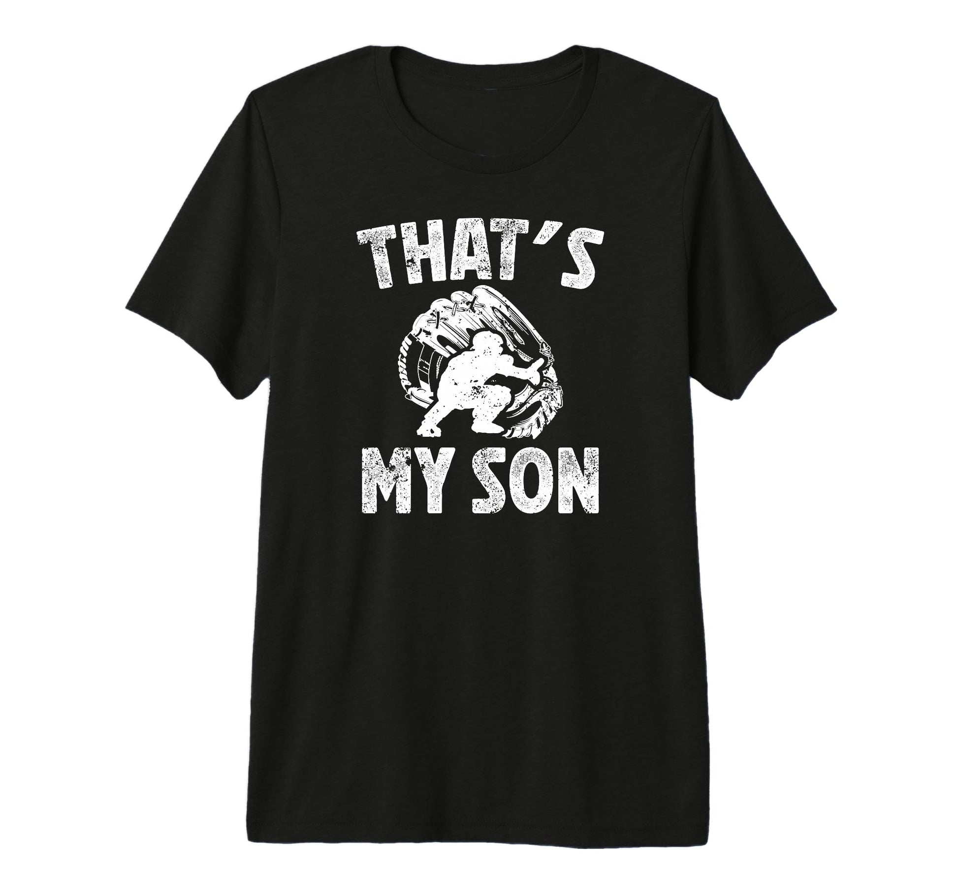 Mens Thats My Son Baseball Catcher T-Shirt - Custom Art Print for Adults - T-Shirt, Sweatshirt, Hoodie