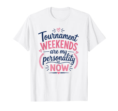 Tournament Weekends Are My T-Shirt - Aesthetic Graphic Men Women - T-Shirt, Sweatshirt, Hoodie