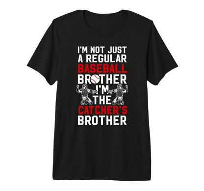 Im Baseball Catcher Brother Baseball T-Shirt - Aesthetic Graphic Unisex - T-Shirt, Sweatshirt, Hoodie
