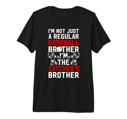 Im Baseball Catcher Brother Baseball T-Shirt - Aesthetic Graphic Unisex - T-Shirt, Sweatshirt, Hoodie