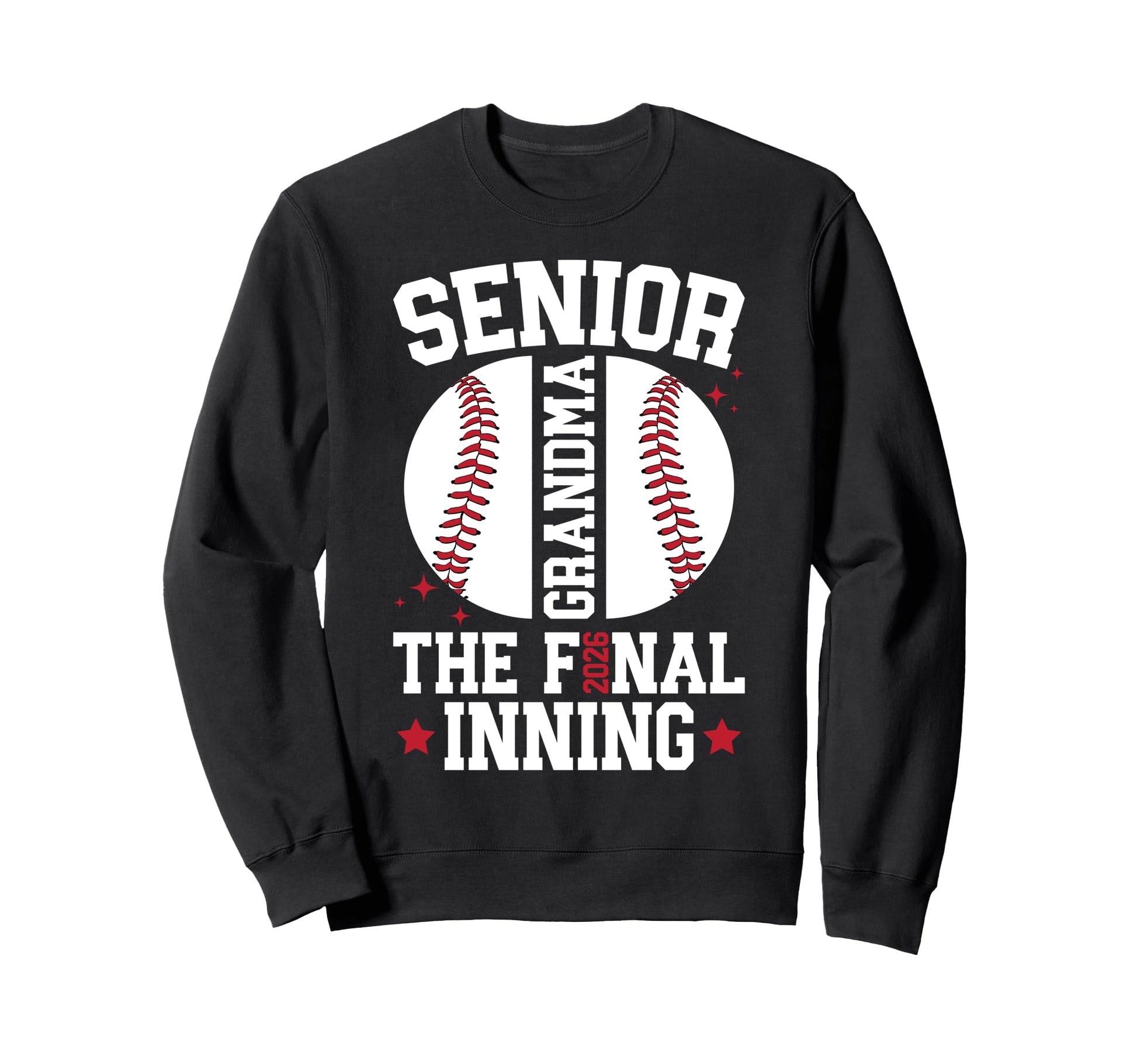 Baseball Senior Grandma 2026 Baseball Sweatshirt - Trendy Graphic Unisex - T-Shirt, Sweatshirt, Hoodie
