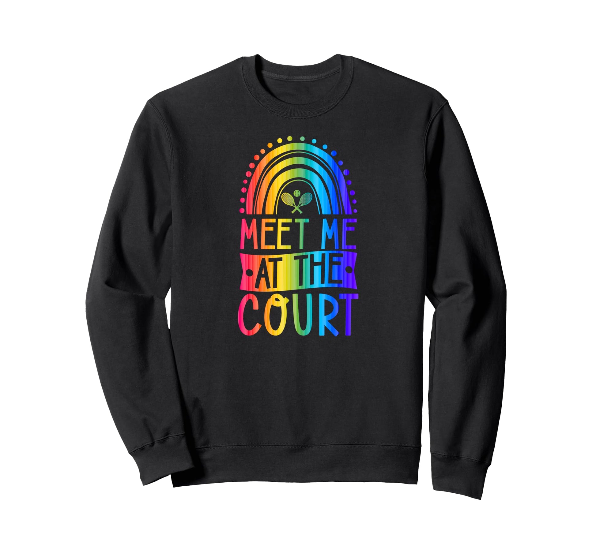Meet Me Court Tennis Court Sweatshirt - Streetwear Style for Adults - T-Shirt, Sweatshirt, Hoodie