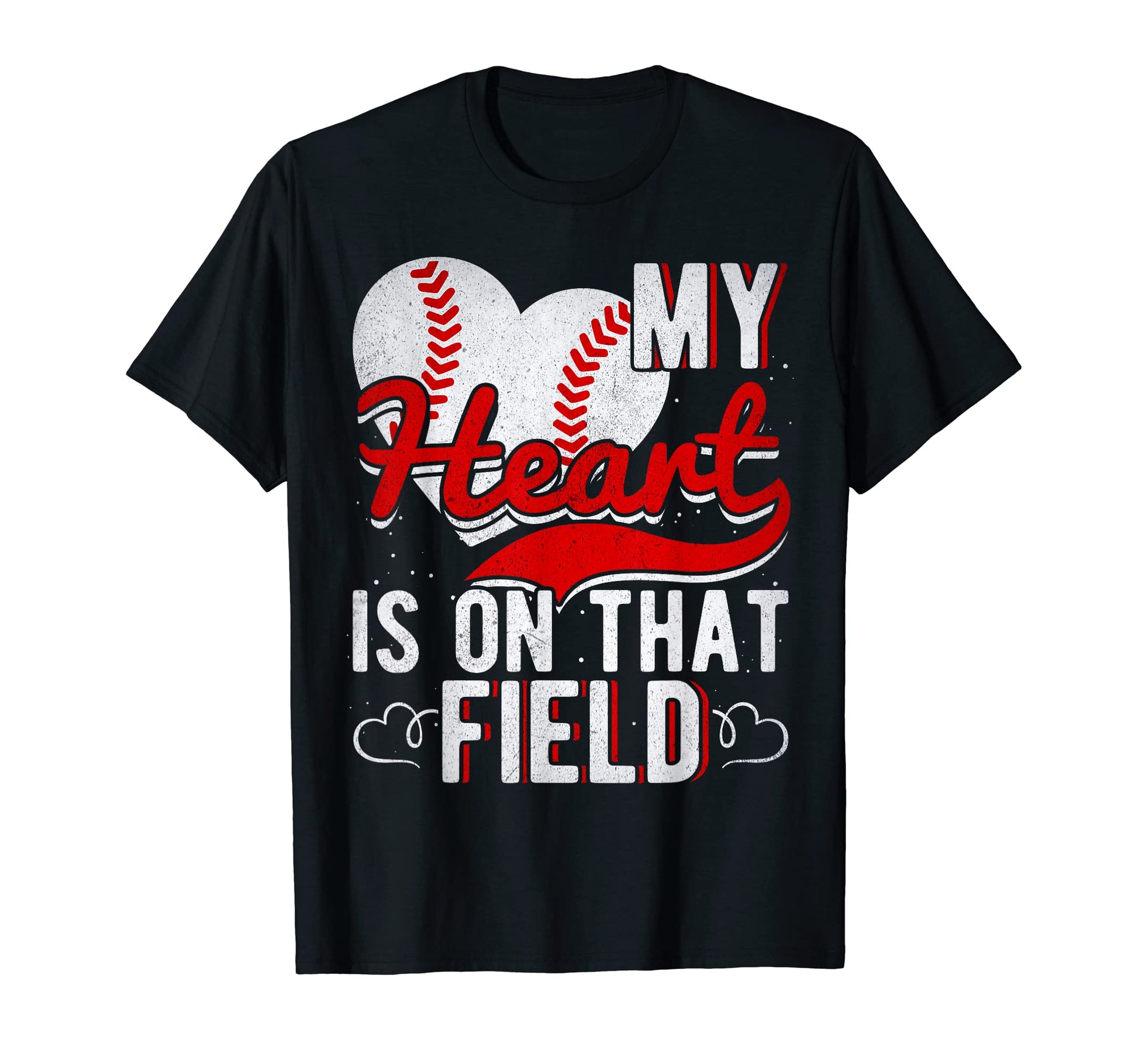 My Heart Is That Field Baseball Mom T-Shirt - Novelty Apparel Men Women - T-Shirt, Sweatshirt, Hoodie