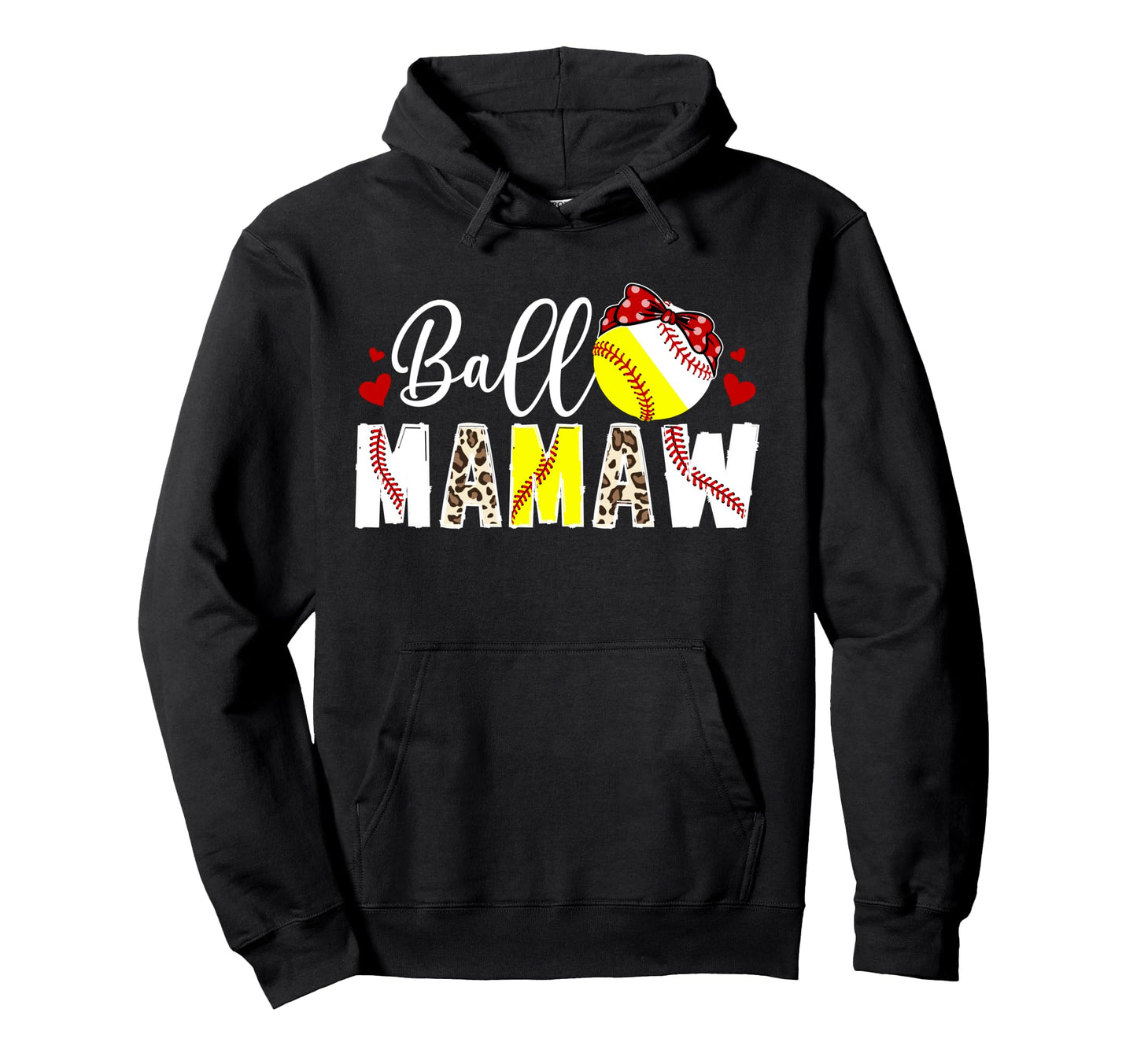 Ball Mamaw Leopard Softball Baseball Mamaw Hoodie - Unique Graphic Unisex - T-Shirt, Sweatshirt, Hoodie