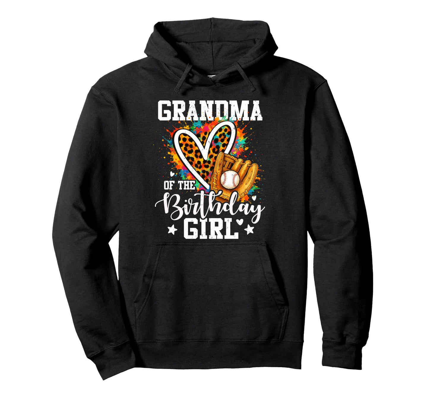 Grandma Birthday Baseball Player Leopard Hoodie - Fun Novelty Design Unisex - T-Shirt, Sweatshirt, Hoodie