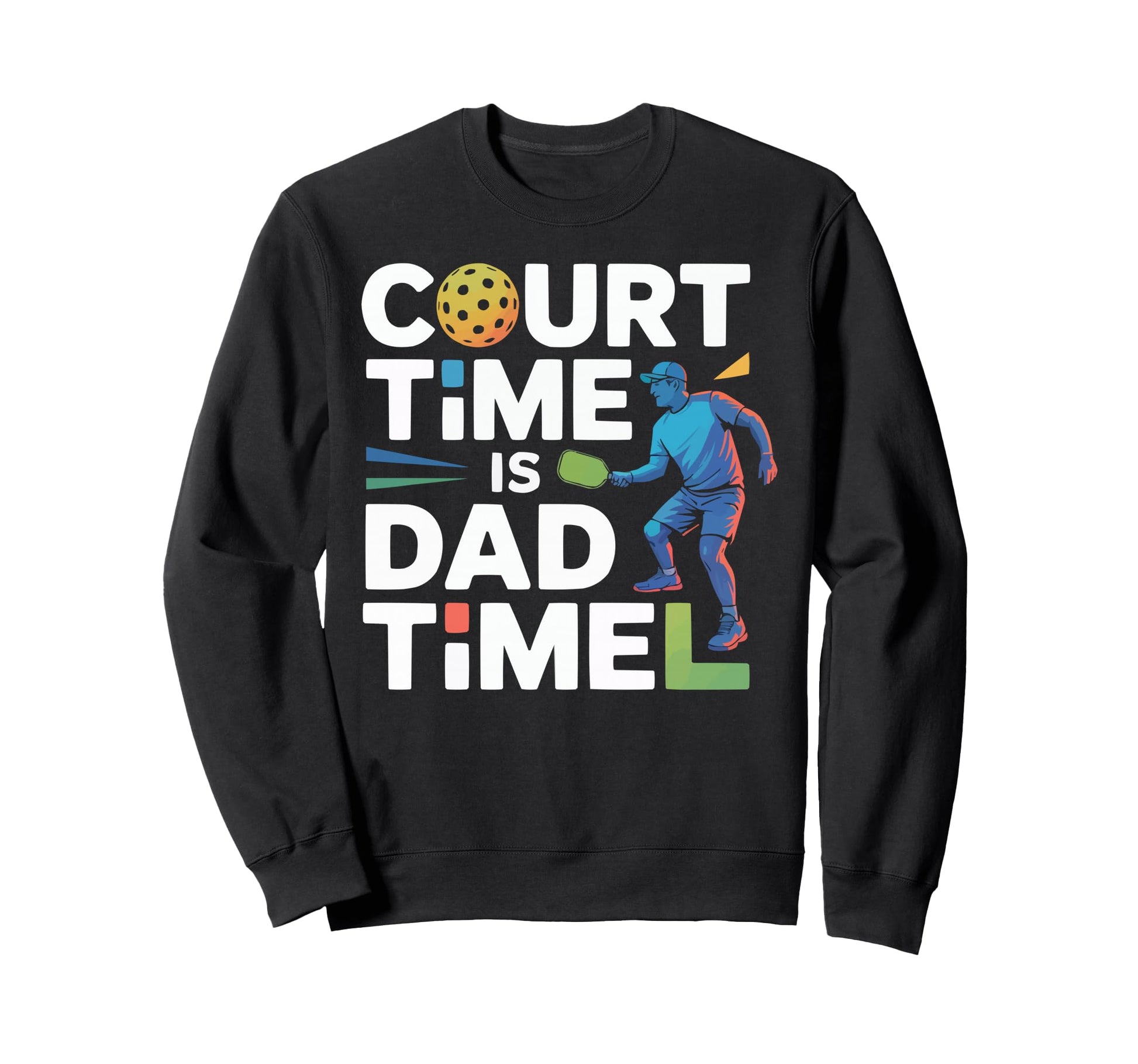 Pickleball Dad Papa Paddle Sport Sweatshirt - Streetwear Style Unisex - T-Shirt, Sweatshirt, Hoodie