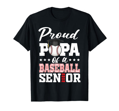 Proud Papa Baseball Senior 2026 T-Shirt - Casual Everyday Wear Unisex - T-Shirt, Sweatshirt, Hoodie