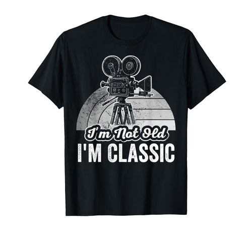 Im Not Old Im Film Camera T-Shirt - Fun Novelty Design Men Women - T-Shirt, Sweatshirt, Hoodie