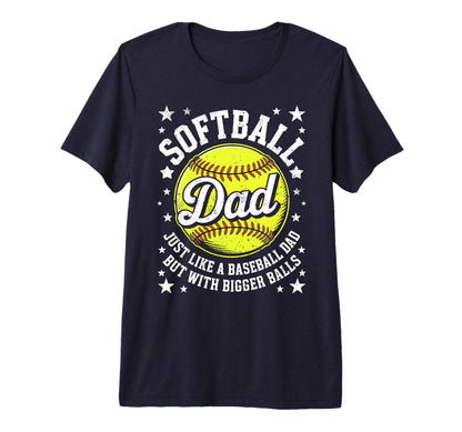 Mens Softball Dad Like Baseball But T-Shirt - Fun Novelty Design Men Women - T-Shirt, Sweatshirt, Hoodie