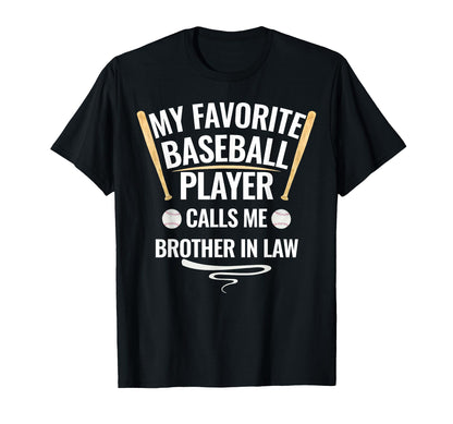 My Favorite Baseball Player Calls Me T-Shirt - Trendy Graphic Men Women - T-Shirt, Sweatshirt, Hoodie