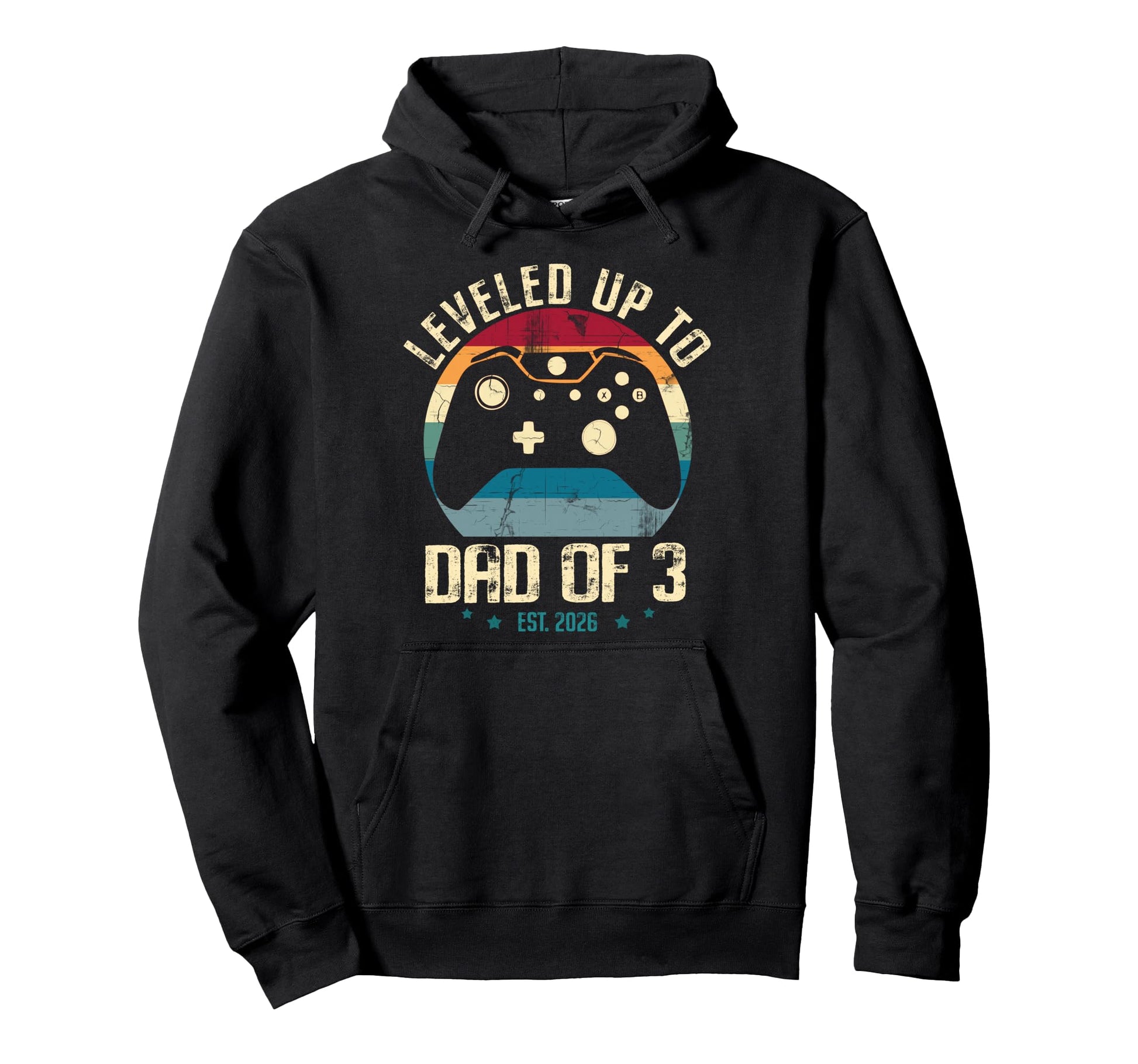 I Leveled Up To Dad 3 2026 New Gamer Hoodie - Custom Art Print for Adults - T-Shirt, Sweatshirt, Hoodie