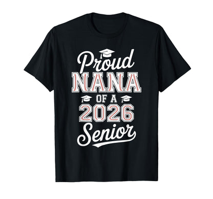 Proud Nana 2026 Senior Baseball T-Shirt - Custom Art Print for Adults - T-Shirt, Sweatshirt, Hoodie