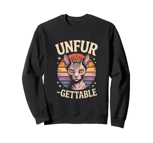 Unfurgettable Sphynx Cat Crown Sweatshirt - Aesthetic Graphic for Adults - T-Shirt, Sweatshirt, Hoodie