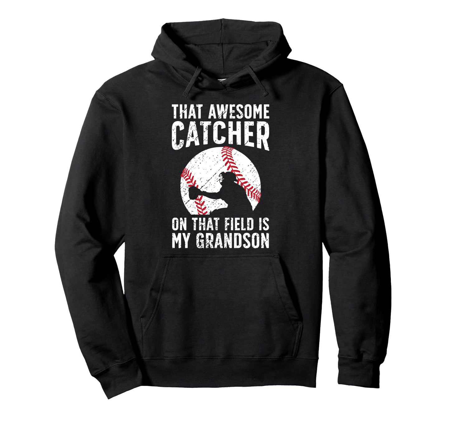 Baseball Catcher Grandma Proud Hoodie - Streetwear Style Men Women - T-Shirt, Sweatshirt, Hoodie