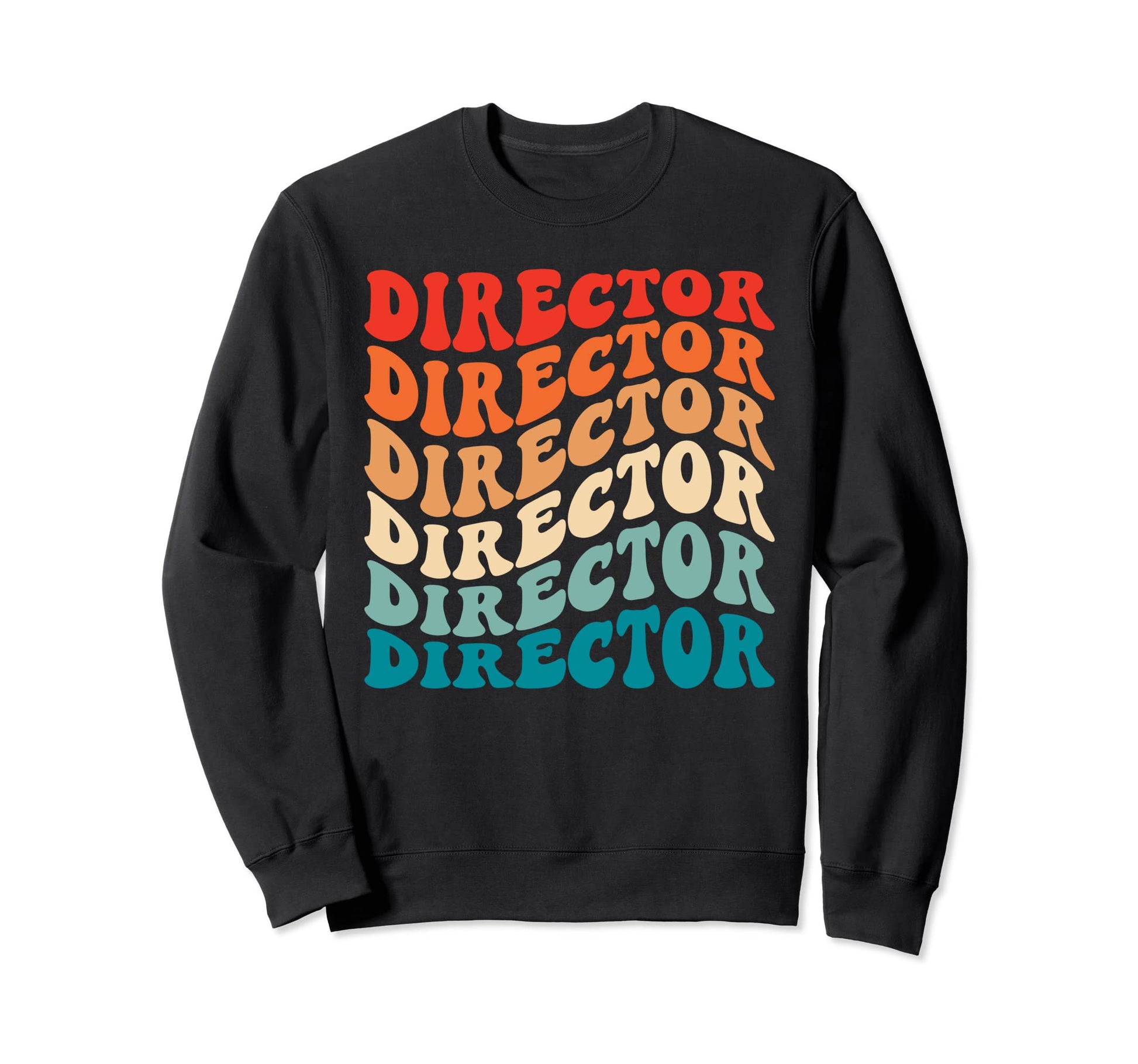 Groovy 70S Movie Director Funny Sweatshirt - Fun Novelty Design Unisex - T-Shirt, Sweatshirt, Hoodie