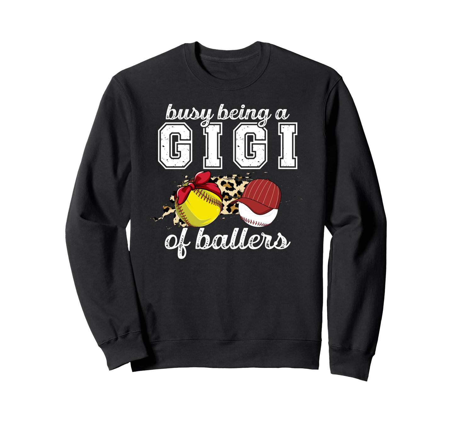 Busy Being Gigi Ballers Baseball Sweatshirt - Custom Art Print Unisex - T-Shirt, Sweatshirt, Hoodie