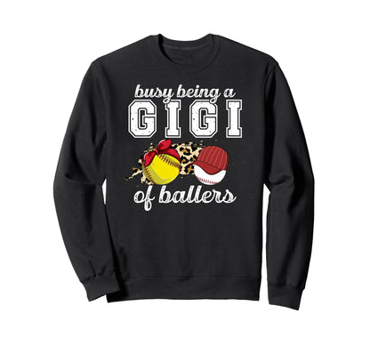Busy Being Gigi Ballers Baseball Sweatshirt - Custom Art Print Unisex - T-Shirt, Sweatshirt, Hoodie