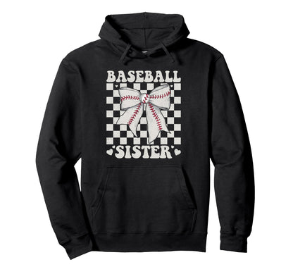 Baseball Sister Sports Fans Hoodie - Streetwear Style Men Women - T-Shirt, Sweatshirt, Hoodie