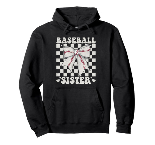 Baseball Sister Sports Fans Hoodie - Streetwear Style Men Women - T-Shirt, Sweatshirt, Hoodie
