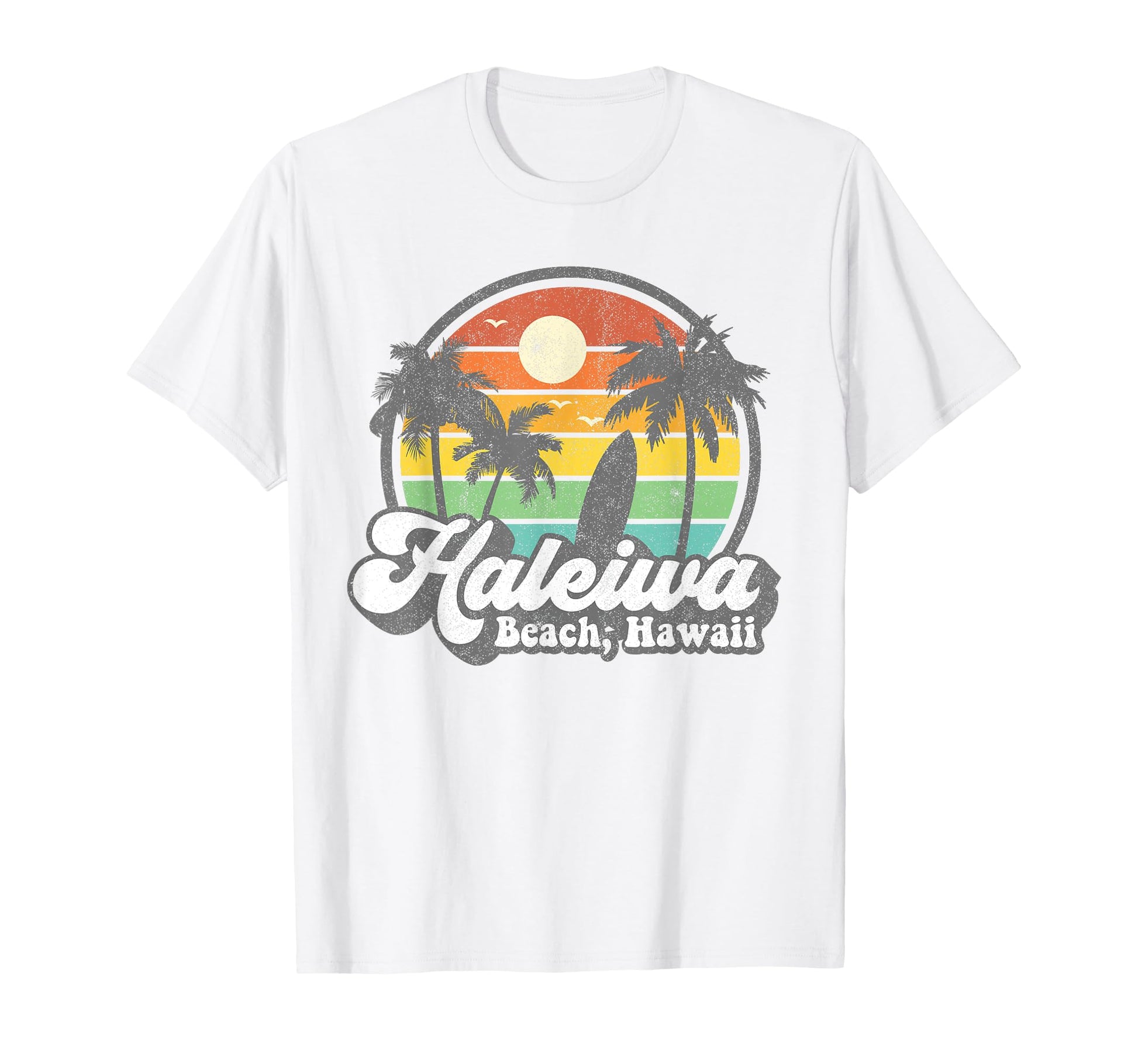 Haleiwa Beach Hawaii Surf Hawaiian T-Shirt - Novelty Apparel Unisex - T-Shirt, Sweatshirt, Hoodie