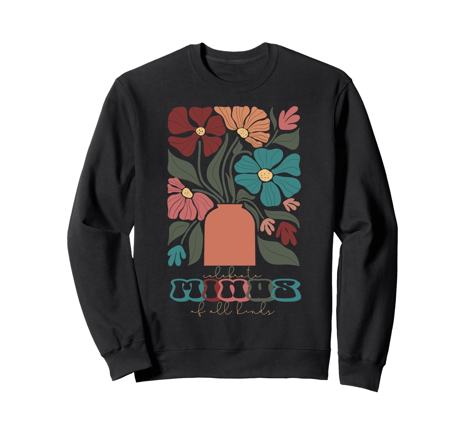 Autism Neurodiversity Celebrate Sweatshirt - Trendy Graphic Men Women - T-Shirt, Sweatshirt, Hoodie