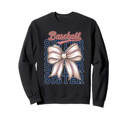 Baseball Sister Coquette Bow Sweatshirt - Casual Everyday Wear Men Women - T-Shirt, Sweatshirt, Hoodie