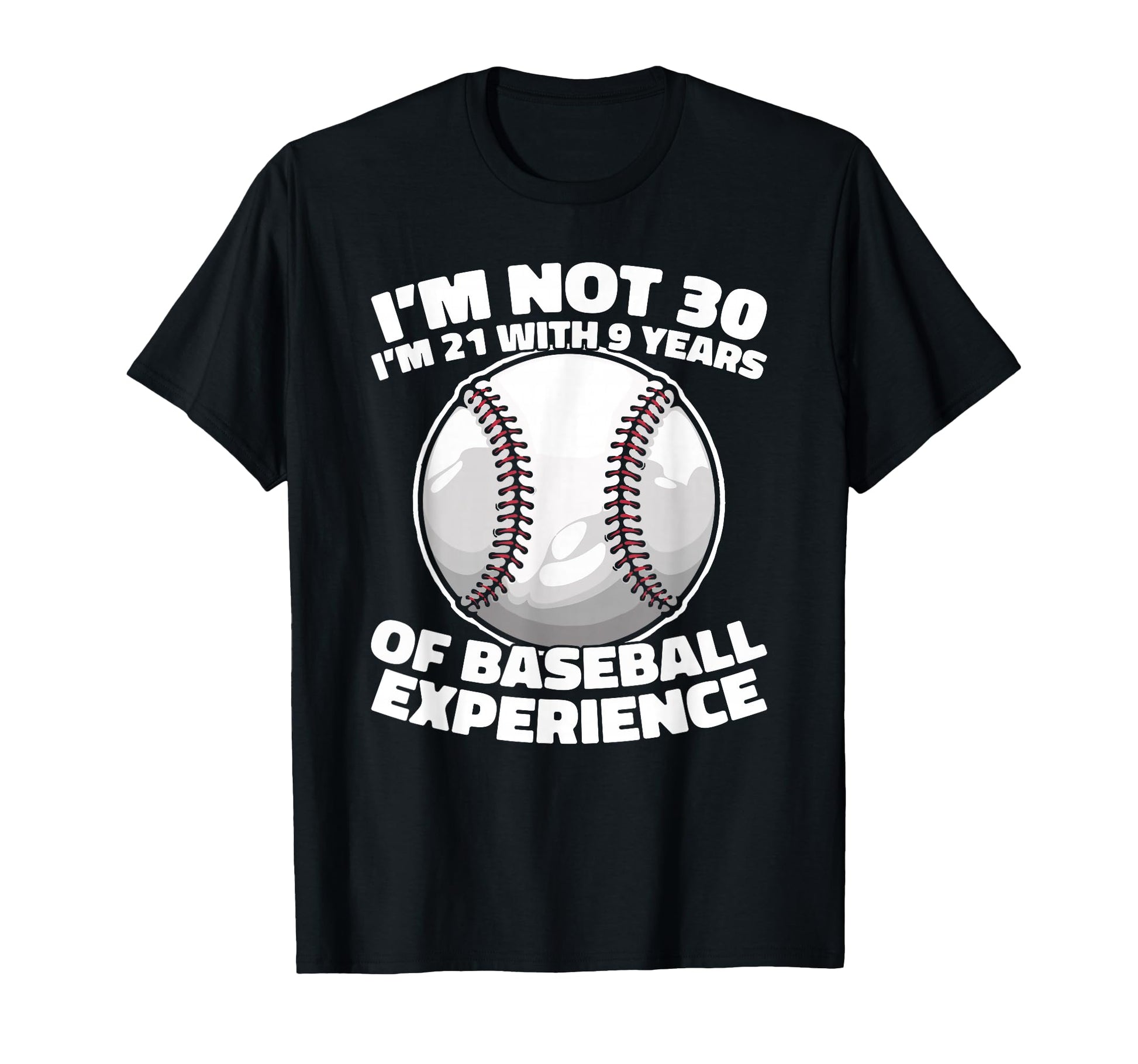 30 Years Old Baseball Sport Team T-Shirt - Graphic Print for Adults - T-Shirt, Sweatshirt, Hoodie
