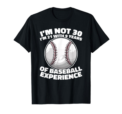 30 Years Old Baseball Sport Team T-Shirt - Graphic Print for Adults - T-Shirt, Sweatshirt, Hoodie