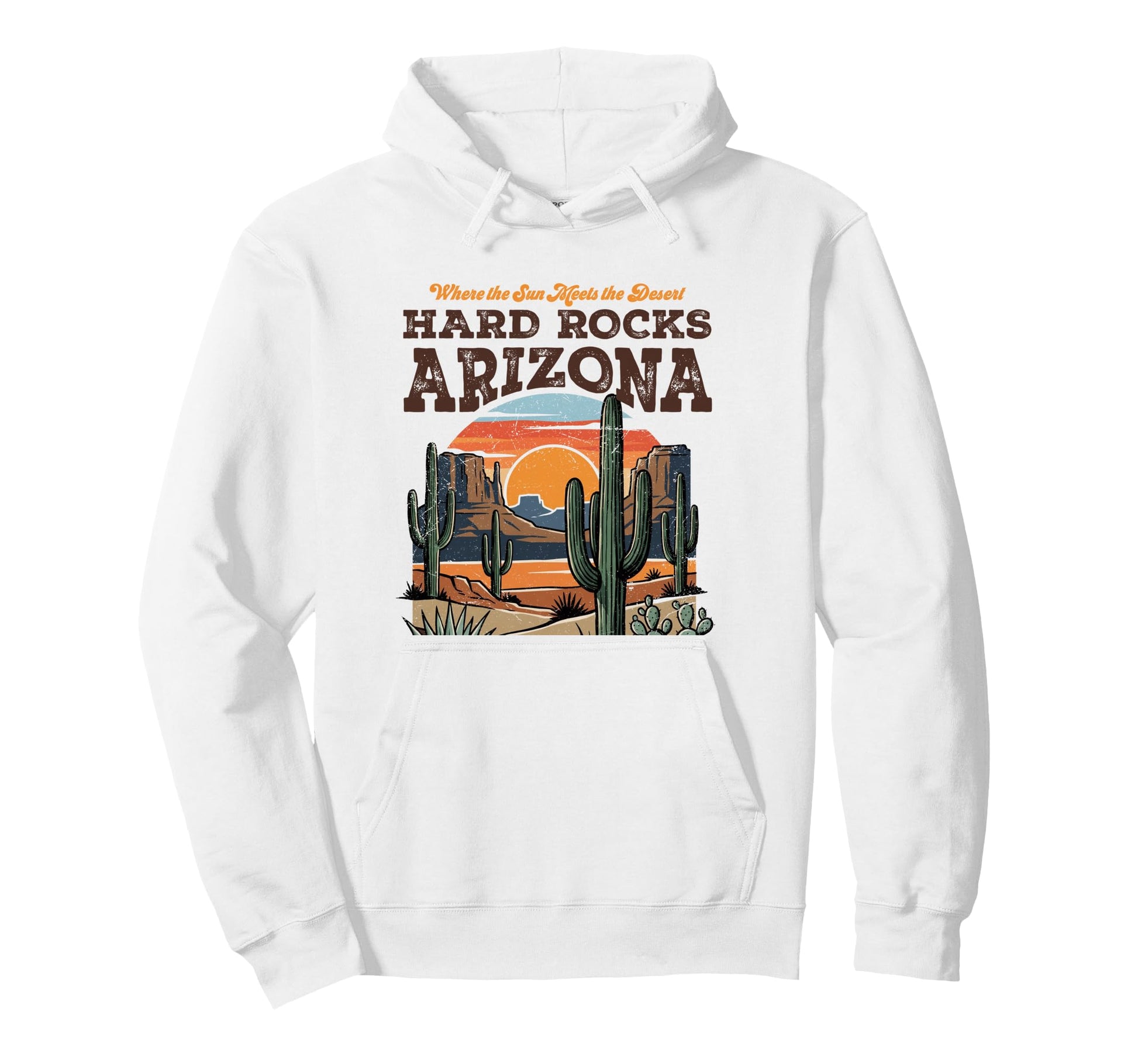 Hard Rocks Az Southwest Desert Hoodie - Streetwear Style Men Women - T-Shirt, Sweatshirt, Hoodie