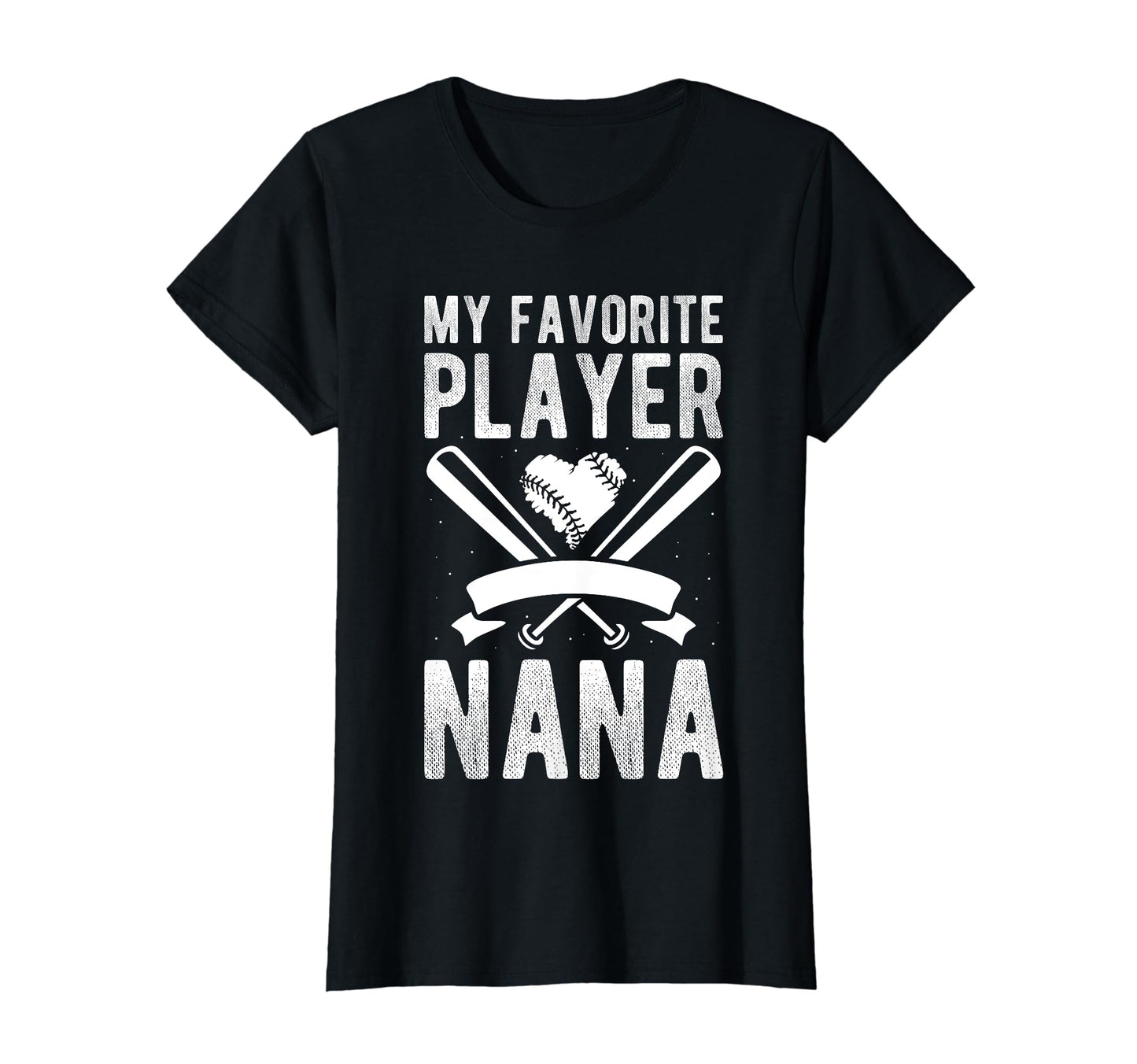 My Favorite Player Calls Me Nana T-Shirt - Casual Everyday Wear for Adults - T-Shirt, Sweatshirt, Hoodie