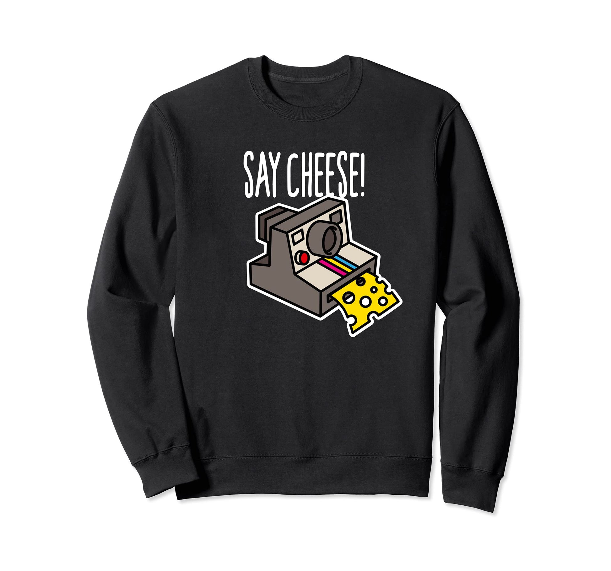 Say Cheese Instant Camera 80S Sweatshirt - Streetwear Style Men Women - T-Shirt, Sweatshirt, Hoodie