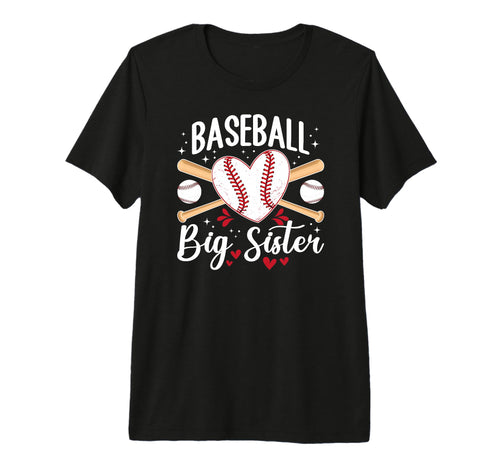 Baseball Big Sister Baseball Player T-Shirt - Custom Art Print Men Women - T-Shirt, Sweatshirt, Hoodie