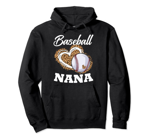 Baseball Nana Grandma Leopard Baseball Hoodie - Graphic Print for Adults - T-Shirt, Sweatshirt, Hoodie