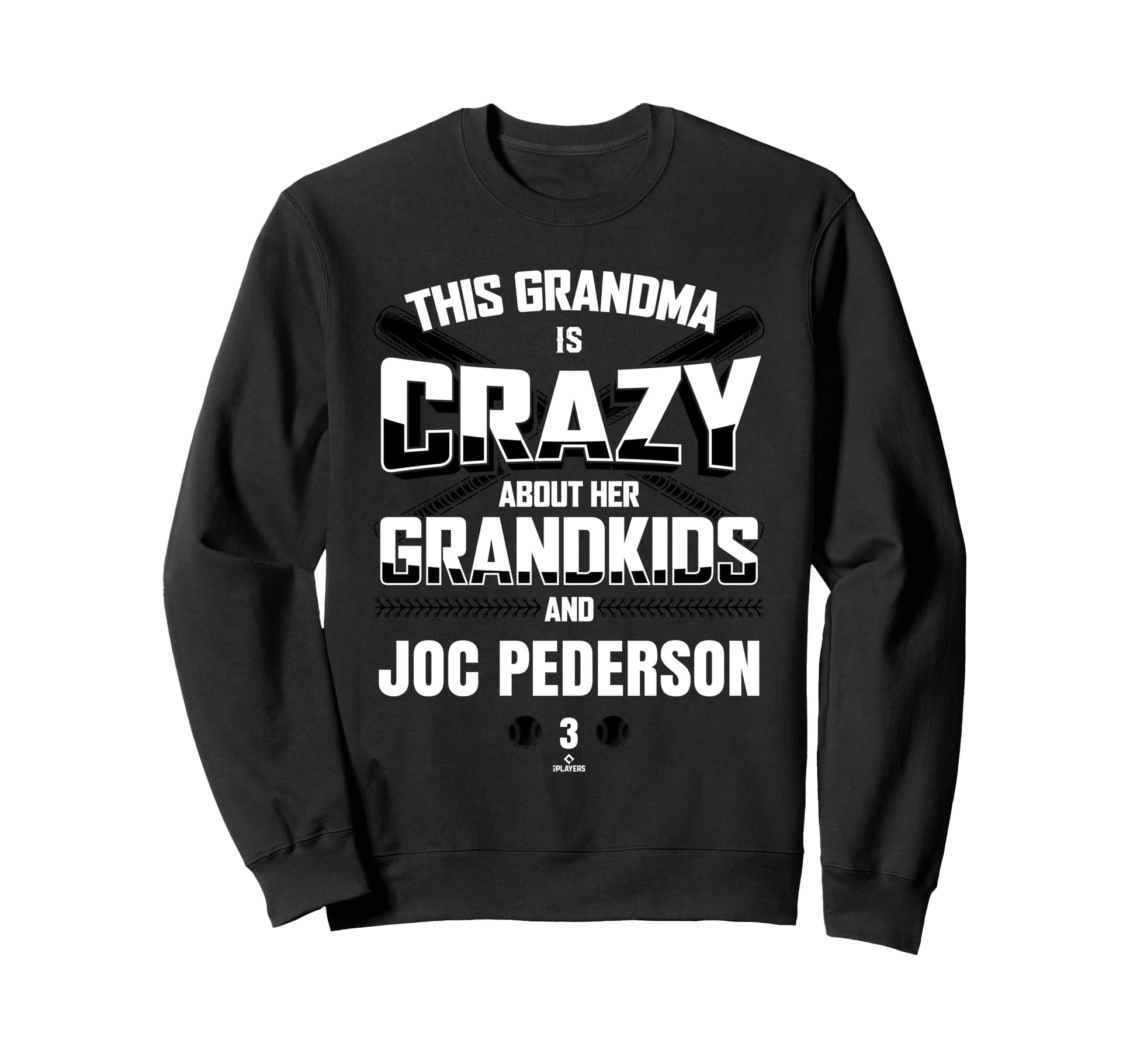 Grandma Crazy Joc Pederson Arizona Sweatshirt - Trendy Graphic Unisex - T-Shirt, Sweatshirt, Hoodie